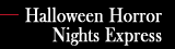 Halloween Horror Nights Express