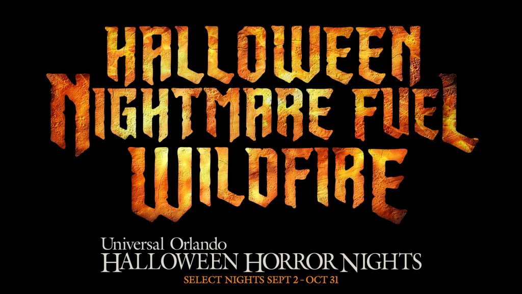 HHN 31 Halloween Nightmare Fuel Wildfire