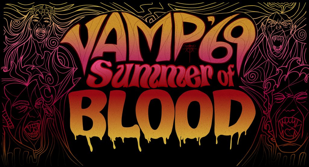 HHN32 - Vamp'69 Summer of Blood